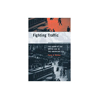 Mit press ltd Fighting Traffic (häftad, eng)