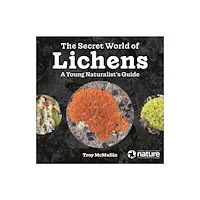 Firefly Books Ltd The Secret World of Lichens (häftad, eng)