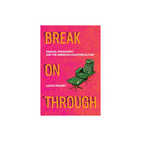 Mit press ltd Break On Through (häftad, eng)