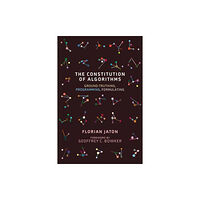 Mit press ltd The Constitution of Algorithms (häftad, eng)