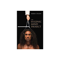 Mit press ltd The Eugenic Mind Project (häftad, eng)