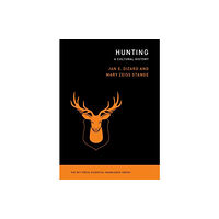 Mit press ltd Hunting (häftad, eng)