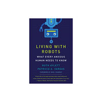 Mit press ltd Living with Robots (häftad, eng)