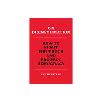 Mit press ltd On Disinformation (häftad, eng)