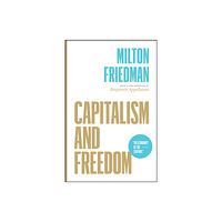 The university of chicago press Capitalism and Freedom (häftad, eng)