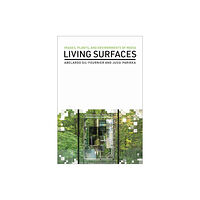 Mit press ltd Living Surfaces (häftad, eng)