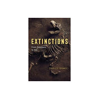 The university of chicago press Extinctions (inbunden, eng)