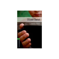Oxford University Press Oxford Bookworms Library: Level 6:: Oliver Twist (häftad, eng)