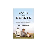 Mit press ltd Bots and Beasts (häftad, eng)