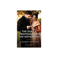 HarperCollins Publishers The Duke's Proposal For The Governess (häftad, eng)