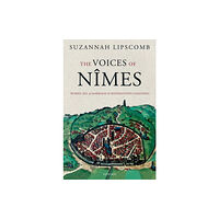 Oxford University Press The Voices of Nîmes (häftad, eng)