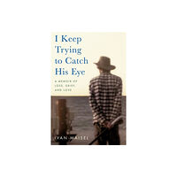 Hachette Books I Keep Trying to Catch His Eye (häftad, eng)