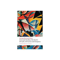 Oxford University Press Arms and the Man, The Devil's Disciple, and Caesar and Cleopatra (häftad, eng)