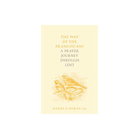 Spck publishing The Way of the Franciscans (häftad, eng)