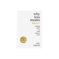 Spck publishing Why Less Means More (häftad, eng)