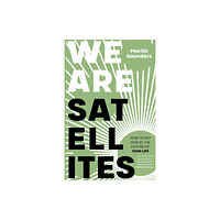 Spck publishing We Are Satellites (häftad, eng)