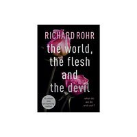 Spck publishing The World, the Flesh and the Devil (häftad, eng)