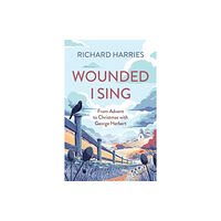 Spck publishing Wounded I Sing (häftad, eng)