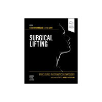 Elsevier - Health Sciences Division Procedures in Cosmetic Dermatology Series: Surgical Lifting (inbunden, eng)