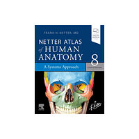 Elsevier - Health Sciences Division Netter Atlas of Human Anatomy: A Systems Approach (häftad, eng)