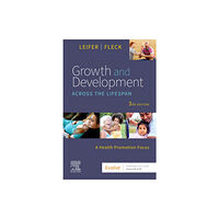 Elsevier - Health Sciences Division Growth and Development Across the Lifespan (häftad, eng)