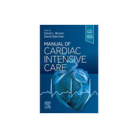 Elsevier - Health Sciences Division Manual of Cardiac Intensive Care (häftad, eng)