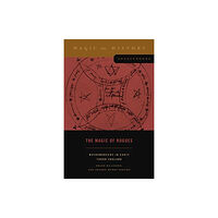 Pennsylvania State University Press The Magic of Rogues (häftad, eng)