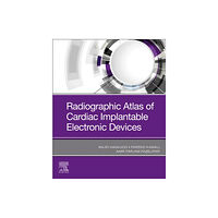 Elsevier - Health Sciences Division Radiographic Atlas of Cardiac Implantable Electronic Devices (häftad, eng)