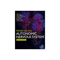 Elsevier Science & Technology Primer on the Autonomic Nervous System (häftad, eng)