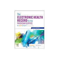 Elsevier - Health Sciences Division The Electronic Health Record for the Physician's Office (häftad, eng)