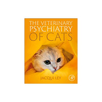 Elsevier Science & Technology The Veterinary Psychiatry of Cats (häftad, eng)