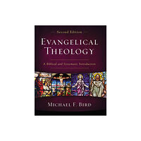 Zondervan Evangelical Theology, Second Edition (inbunden, eng)