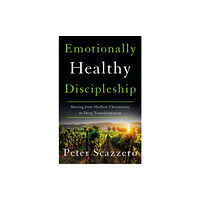 Zondervan Emotionally Healthy Discipleship (häftad, eng)