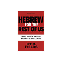Zondervan Hebrew for the Rest of Us, Second Edition (häftad, eng)