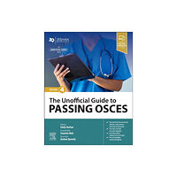 Elsevier - Health Sciences Division The Unofficial Guide to Passing OSCEs (häftad, eng)