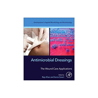 Elsevier Science & Technology Antimicrobial Dressings (häftad, eng)