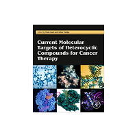 Elsevier Science & Technology Current Molecular Targets of Heterocyclic Compounds for Cancer Therapy (häftad, eng)