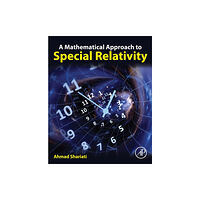 Elsevier Science & Technology A Mathematical Approach to Special Relativity (häftad, eng)