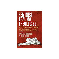 SCM Press Feminist Trauma Theologies (häftad, eng)