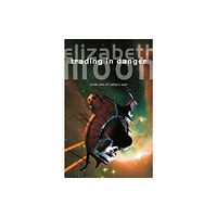 Little, Brown Book Group Trading In Danger (häftad, eng)