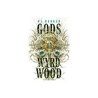 Little, Brown Gods of the Wyrdwood: The Forsaken Trilogy, Book 1 (häftad, eng)