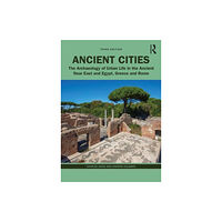 Taylor & francis ltd Ancient Cities (häftad, eng)