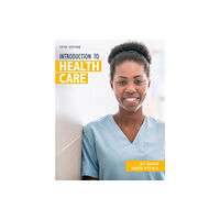 Cengage Learning, Inc Introduction to Health Care (häftad, eng)