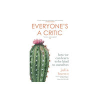 Little, Brown Book Group Everyone's a Critic (häftad, eng)
