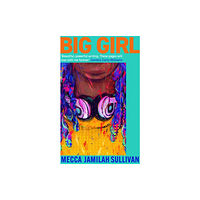 Little, Brown Book Group Big Girl (häftad, eng)