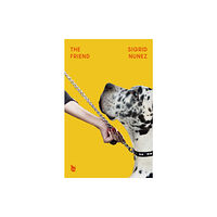 Little, Brown Book Group The Friend (häftad, eng)