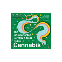 Houghton Mifflin Harcourt Publishing Company The Indispensable Scratch & Sniff Guide To Cannabis (inbunden, eng)