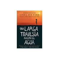HarperCollins Una Larga Travesia Hasta El Agua (häftad, spa)