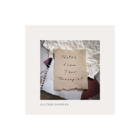 HarperCollins Notes From Your Therapist (inbunden, eng)