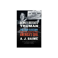 HarperCollins Dewey Defeats Truman (häftad, eng)